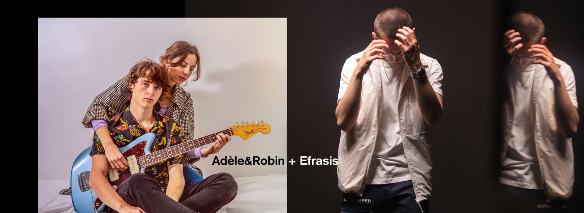 Co-plateau musique ADELE & ROBIN + EFRASIS